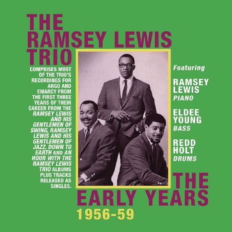 Ramsey Lewis (1935-2022): The Early Years 1956 - 1959, 2 CDs