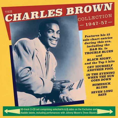 Charles Brown (Blues): TheCharles Brown Collection 1947 - 1957, 2 CDs