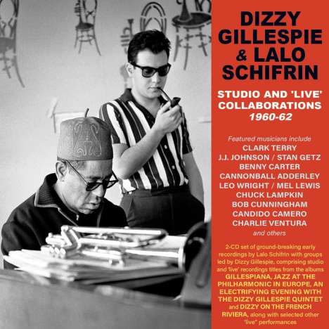 Dizzy Gillespie &amp; Lalo Shifrin: Studio And 'Live': Collaborations 1960 - 1962, 2 CDs