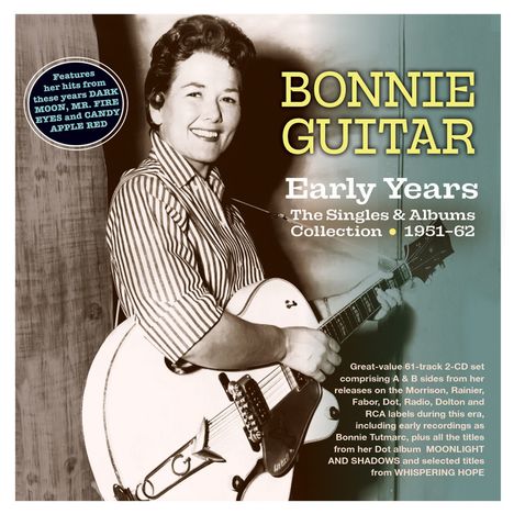 Bonnie Guitar: Early Years: The Singles &amp; Albums Collection 1951, 2 CDs