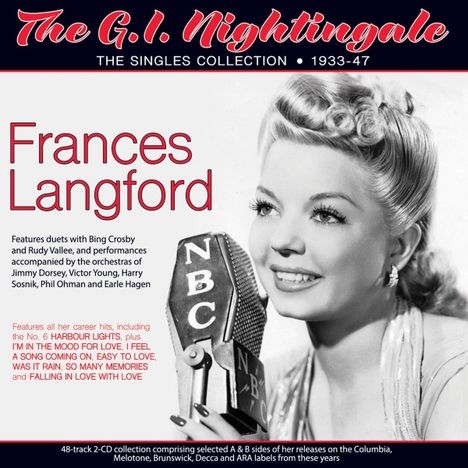 Frances Langford: The G.I. Nightingale: The Singles Collection 1933 - 1947, 2 CDs