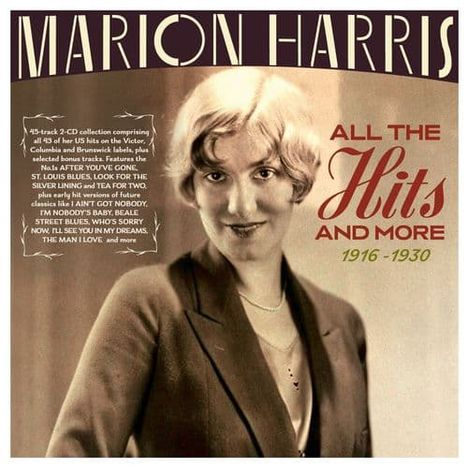 Text: "Marion Harris, All the Hits and More, 1916-1930". Schwarz-Weiß-Foto einer Frau in formeller Kleidung. Vintage-Stil.