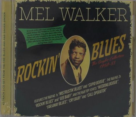 "Mel Walker", "Rockin' Blues", "The Single Collection 1950-53". Foto eines Mannes in formeller Kleidung.