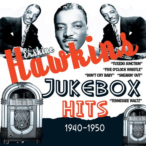 Erskine Hawkins (1914-1993): Jukebox Hits, CD