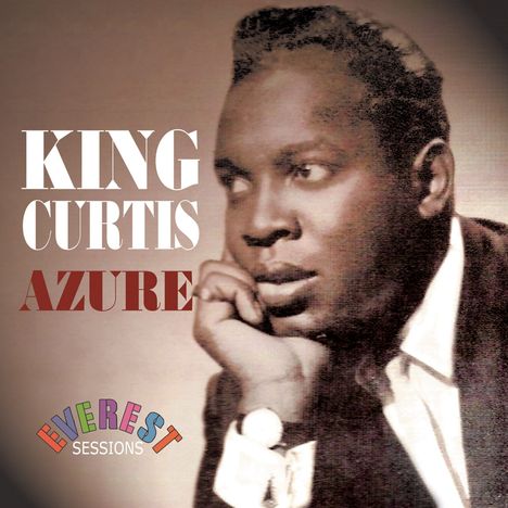 King Curtis (1934-1971): Azure, CD