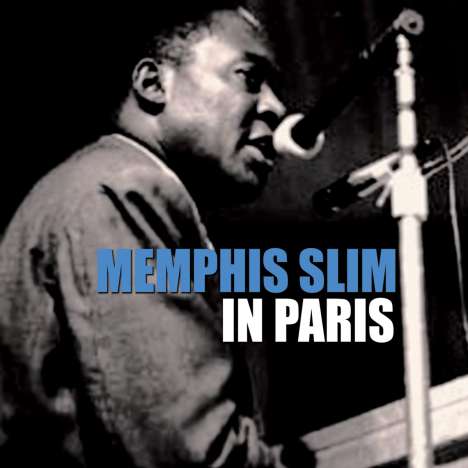 Memphis Slim: In Paris 1968 - 1969, CD