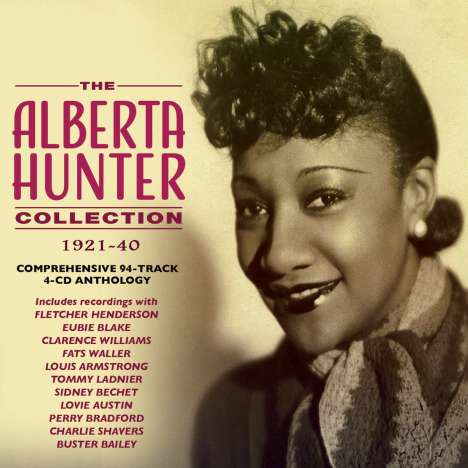 Alberta Hunter: The Alberta Hunter Collection 1921 - 1940, 4 CDs