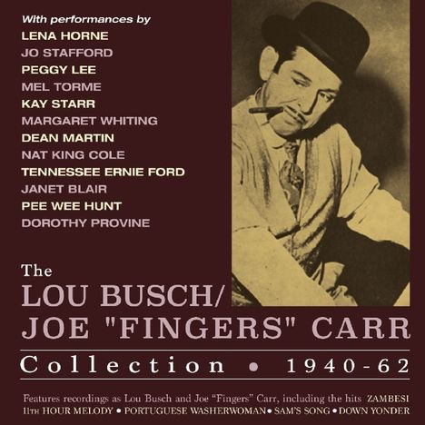 Lou Busch: The Lou Busch &amp; Joe "Fingers Carr" Collection, 4 CDs