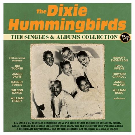 The Dixie Hummingbirds: The Singles & Albums Collection 1939 - 1962, 4 CDs