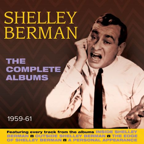 Shelley Berman: The Complete Albums 1959 - 1961, 3 CDs