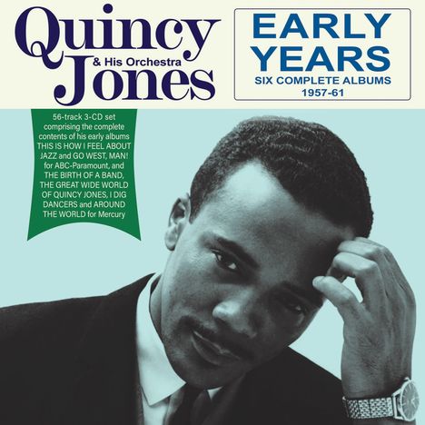 Quincy Jones (geb. 1933): Early Years: Six Complete Albums 1957 - 1961, 3 CDs