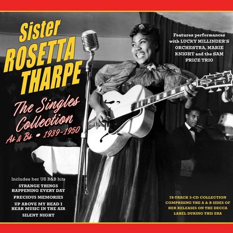 Sister Rosetta Tharpe: The Singles Collection As &amp; Bs 1939 - 1950, 2 CDs