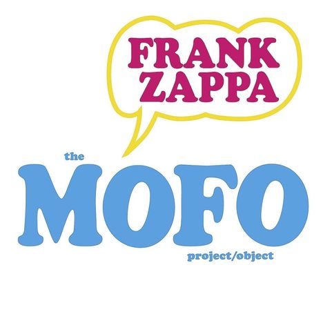 Frank Zappa (1940-1993): The MOFO Project/Object, 2 CDs