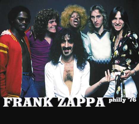 Frank Zappa (1940-1993): Philly '76, 2 CDs