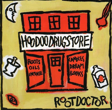 Hoodoo Drugstore: Root Doctor, CD