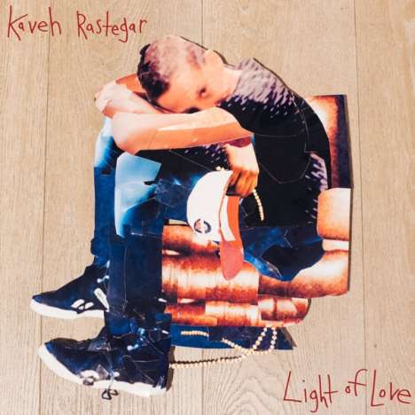 Kaveh Rastegar: Light Of Love, CD