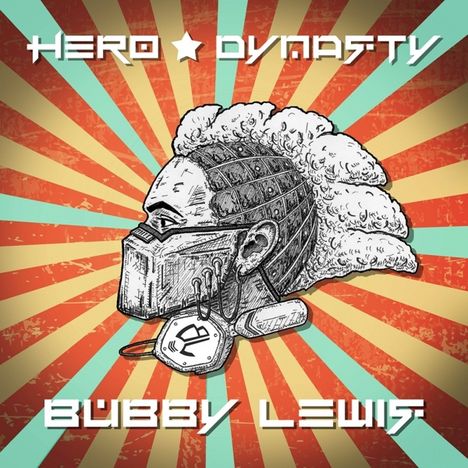 Bubby Lewis: Hero Dynasty, CD
