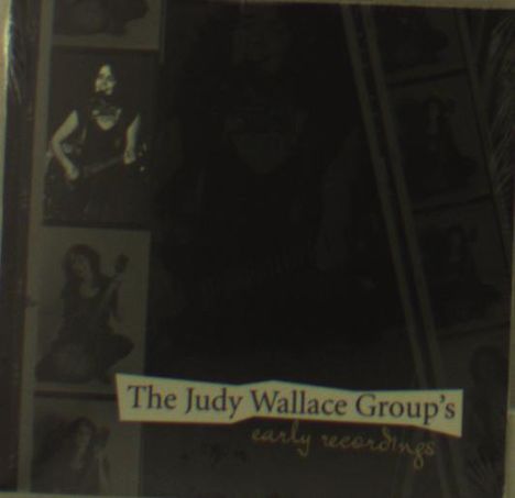 Judy Group Wallace: Early Recordings, CD