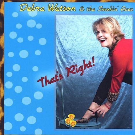 Debra Watson: That's Right!, CD