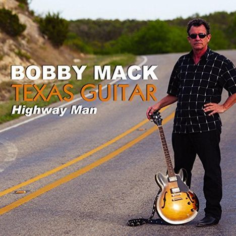 Bobby Mack: Texas Guitar, CD
