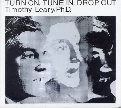 Timothy Leary: Turn On Tune In Drop Out, CD