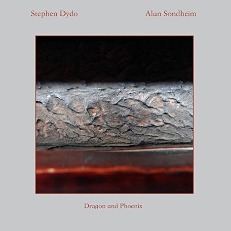 Stephen Dydo &amp; Alan Sondheim: Dragon And Phoenix, CD