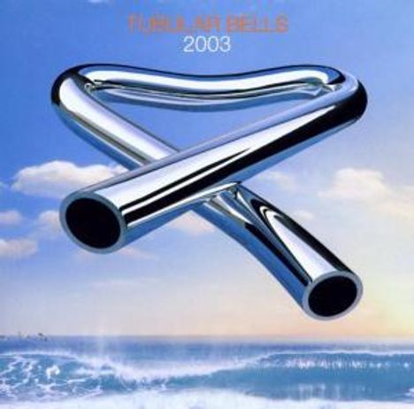 Mike Oldfield (geb. 1953): Tubular Bells 2003, CD