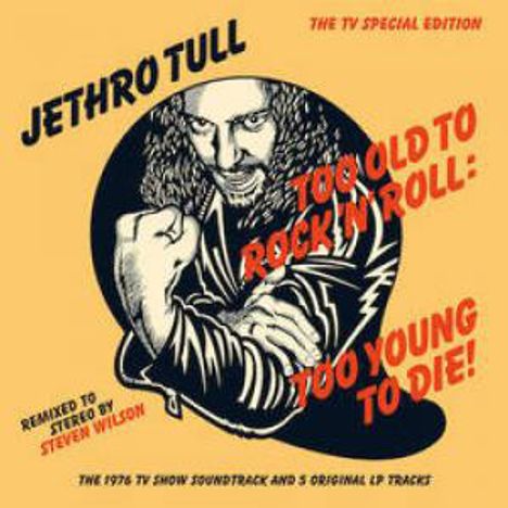 Jethro Tull: Too Old To Rock 'n' Roll: Too Young To Die (180g), LP