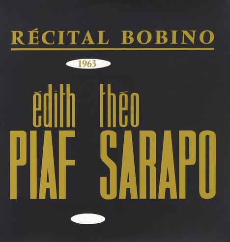 Edith Piaf (1915-1963): Bobino 1963: Piaf Et Sarapo (remastered 2015), LP
