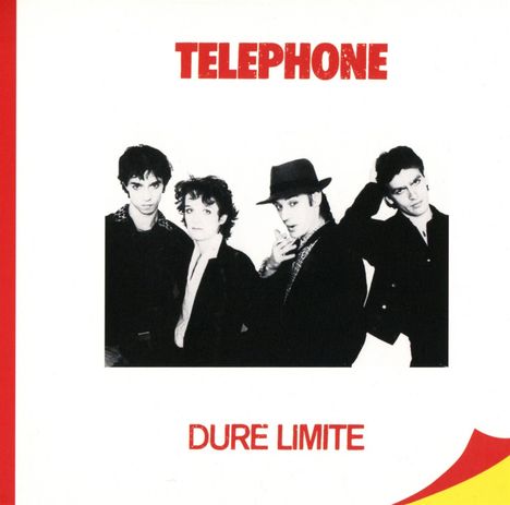 Téléphone: Dure Limite, CD