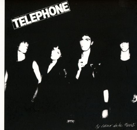 Téléphone: Au Coeur De La Nuit, CD