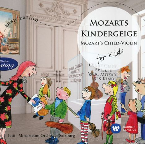 Mozarts Kindergeige - For Kids, CD