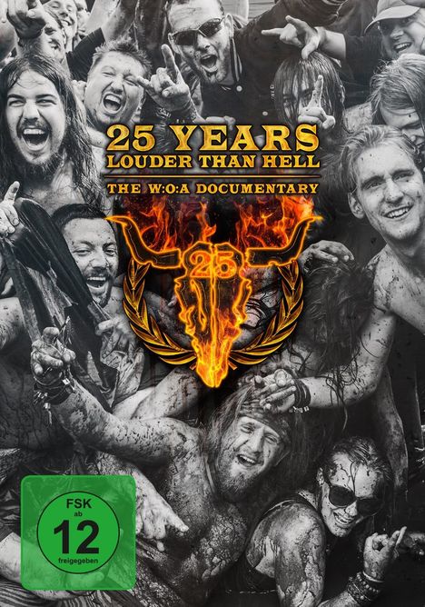 25 Years Louder Than Hell: The W:O:A Documentary, DVD