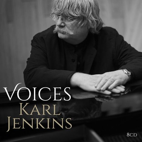 Karl Jenkins (geb. 1944): Karl Jenkins - Voices, 8 CDs