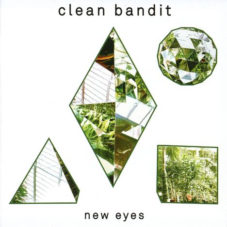 Clean Bandit: New Eyes (New Edition), CD