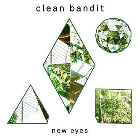 Clean Bandit: New Eyes (Special Edition), 2 CDs