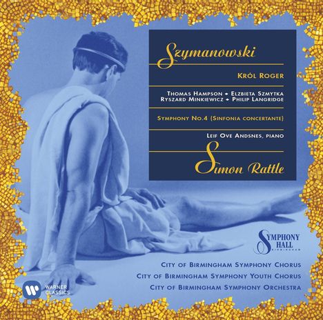 Karol Szymanowski (1882-1937): Krol Roger, 2 CDs