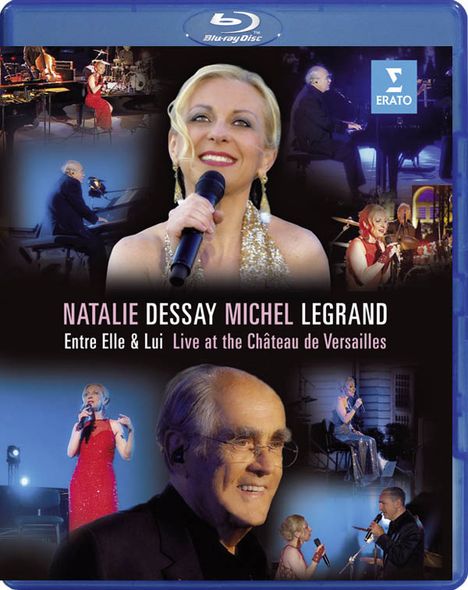 Natalie Dessay &amp; Michel Legrand - Entre elle et lui (Live at the Chateau de Versailles), Blu-ray Disc