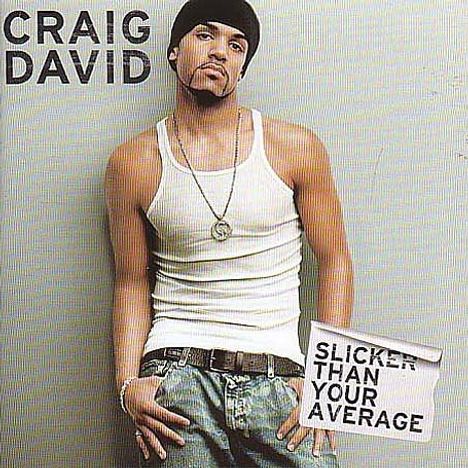 Craig David: Slicker Than Your Average, CD