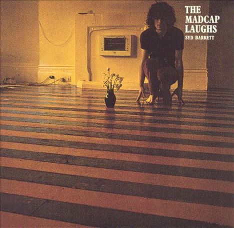 Syd Barrett (1946-2006): The Madcap Laughs, LP