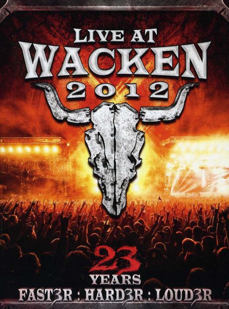 Live At Wacken 2012 - 23 Years (Faster: Harder: Louder), 3 DVDs