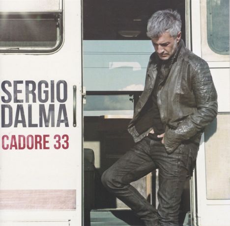 Sergio Dalma: Cadore 33, CD