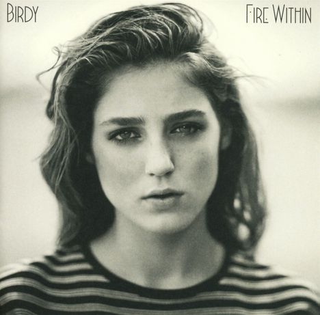 Birdy (Jasmine Van Den Bogaerde): Fire Within, CD