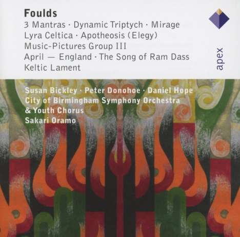 John Foulds (1880-1939): 3 Mantras from Avatare, 2 CDs
