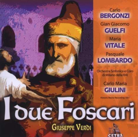 Giuseppe Verdi (1813-1901): I due Foscari, 2 CDs