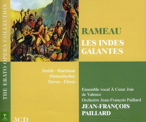 Jean Philippe Rameau (1683-1764): Les Indes Galantes, 3 CDs