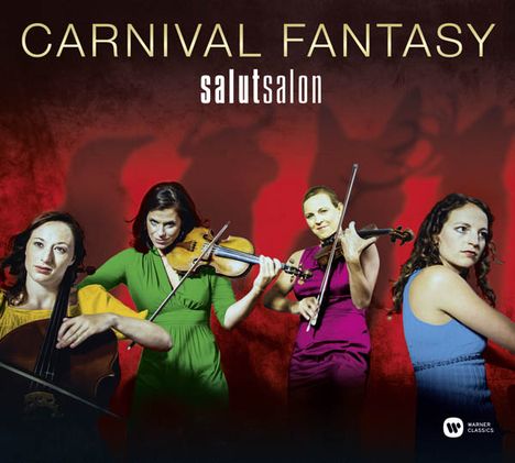 Salut Salon - Carnival Fantasy (Deluxe-Edition mit DVD), 1 CD und 1 DVD