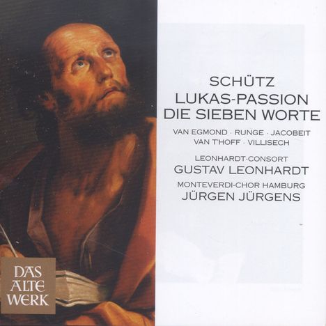 Heinrich Schütz (1585-1672): Lukas-Passion SWV 480, CD