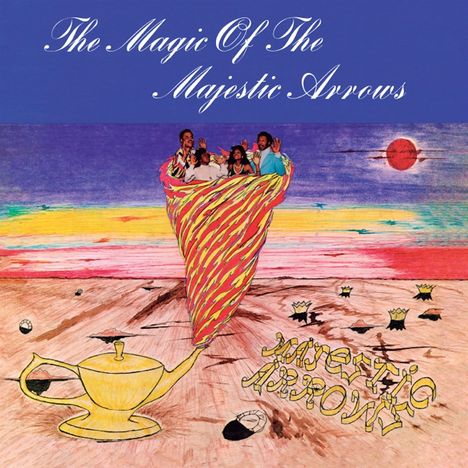 Majestic Arrows: The Magic of the Majestic Arrows, LP