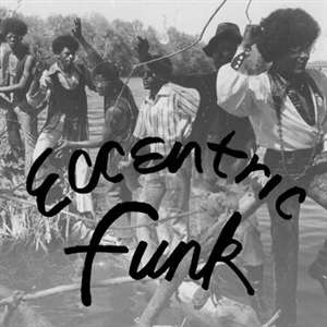 Eccentric Funk, LP